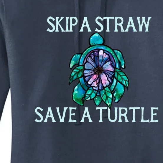 Skip A Straw Save A Turtle Gift Women's Pullover Hoodie