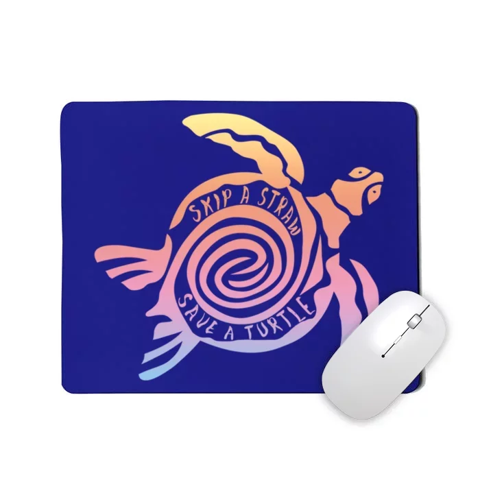 Skip A Straw Save A Turtle Resuable Straws Anti Plastic Gift Mousepad