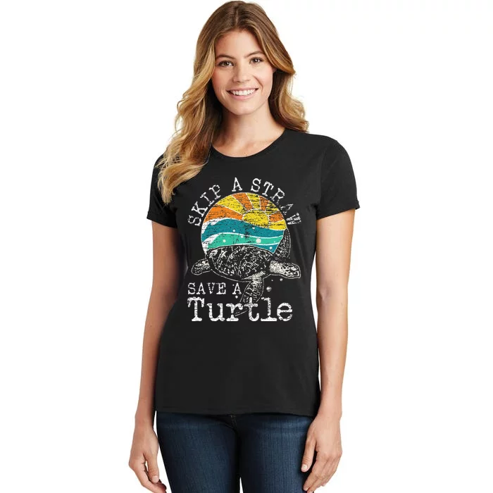 Skip A Straw Save A Turtle Women's T-Shirt