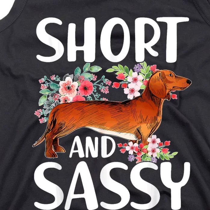 Short And Sassy Dachshund Dog Lover Wiener Tank Top