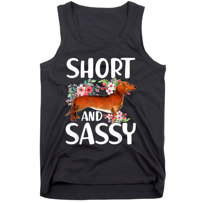 Short And Sassy Dachshund Dog Lover Wiener Tank Top