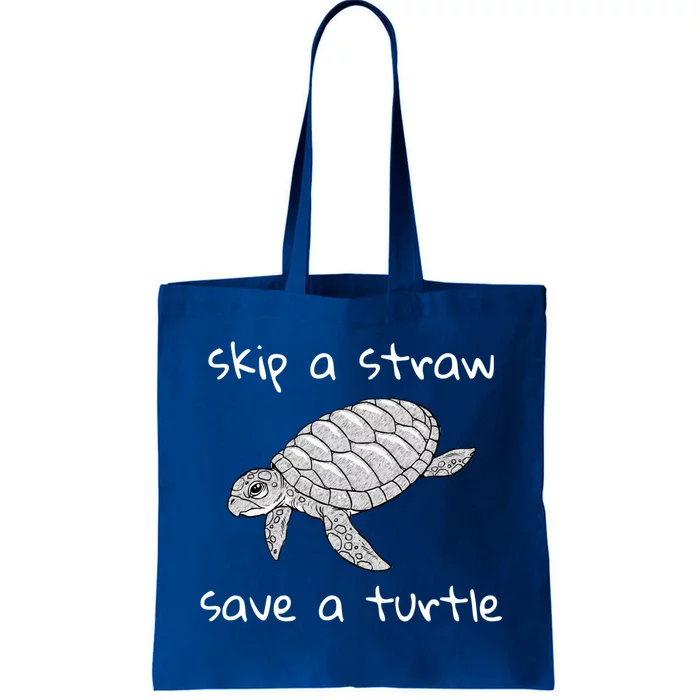 Skip A Straw Save A Turtle Gift Tee Gift Tote Bag