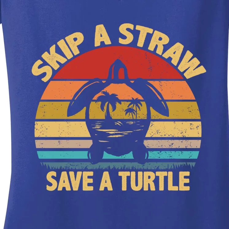 Skip A Straw Save A Turtle Gift Save The Sea Turtles Gift Women's V-Neck T-Shirt