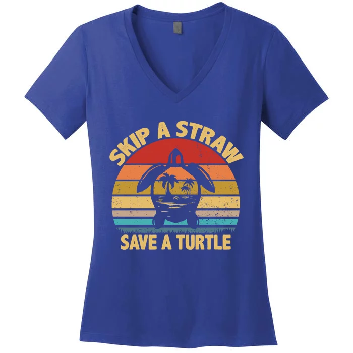 Skip A Straw Save A Turtle Gift Save The Sea Turtles Gift Women's V-Neck T-Shirt