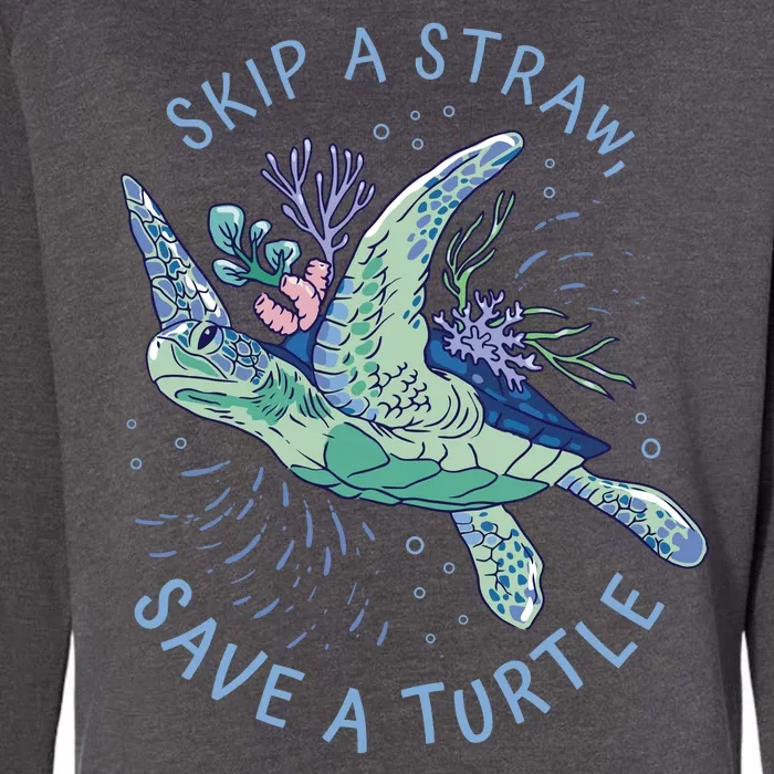 Skip A Straw Save A Turtle Ocean Womens California Wash Sweatshirt