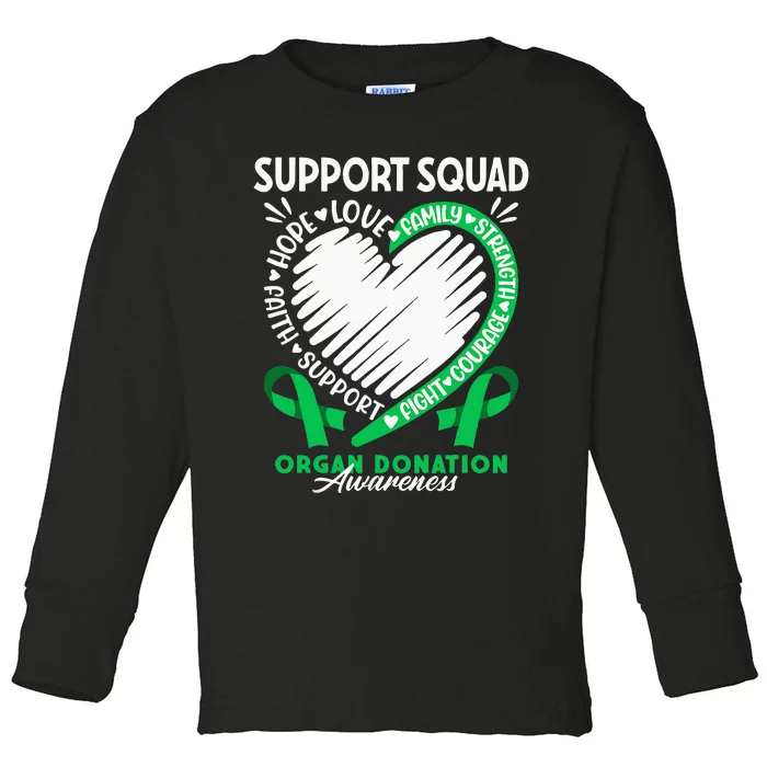 Support Awareness Squad I Transplant Survivor Organ Donation Toddler Long Sleeve Shirt