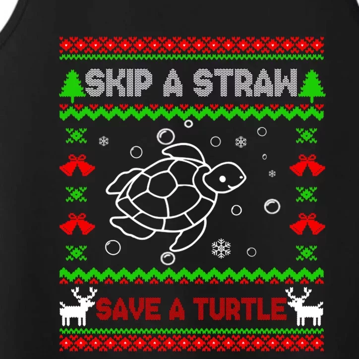 Skip A Straw Save A Turtle Tee Turtles Lover Xmas Gift Idea Gift Performance Tank