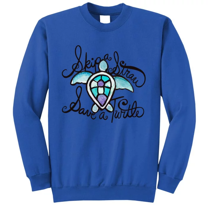 Skip A Straw Save A Turtle Watercolor Gift Sweatshirt