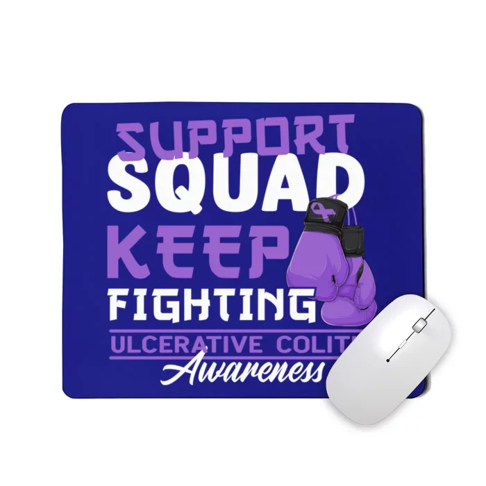 Support Awareness Squad I Ulcerative Colitis Ulcerosa Mousepad