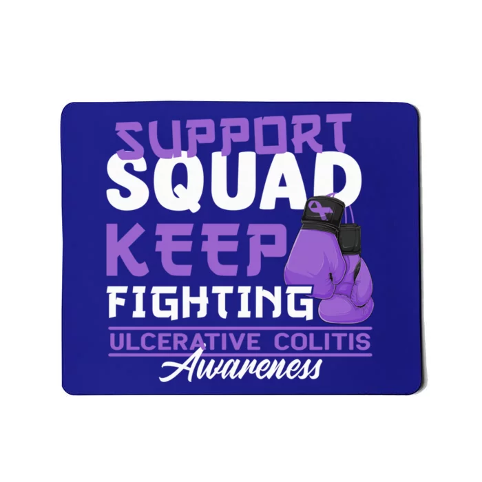 Support Awareness Squad I Ulcerative Colitis Ulcerosa Mousepad