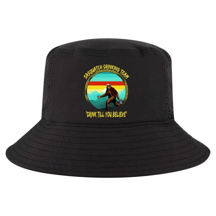 Sasquatch Drinking Team Drink Till You Believe Cool Comfort Performance Bucket Hat