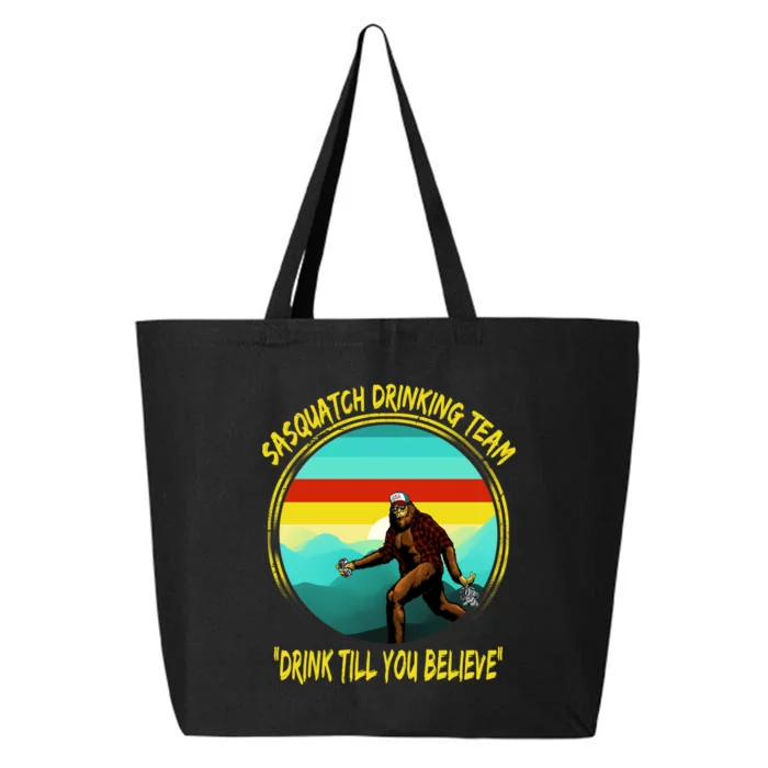 Sasquatch Drinking Team Drink Till You Believe 25L Jumbo Tote