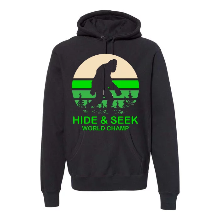 Sasquatch Hide And Seek World Champion Premium Hoodie