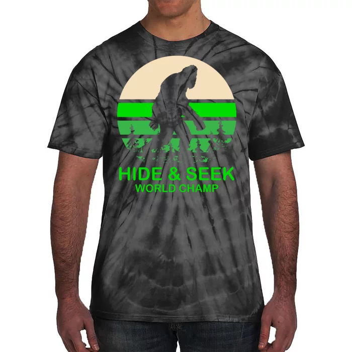 Sasquatch Hide And Seek World Champion Tie-Dye T-Shirt