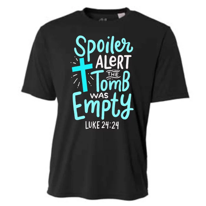 Spoiler Alert Tomb Was Empty Easter Religious Christian Gift Cooling Performance Crew T-Shirt