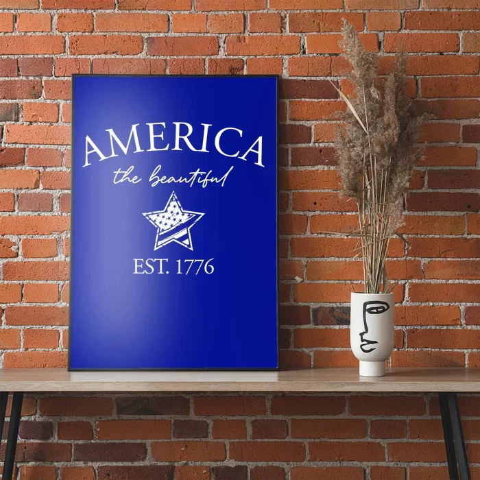 Star America The Beautiful Est 1776 We Love America Cute Gift Poster