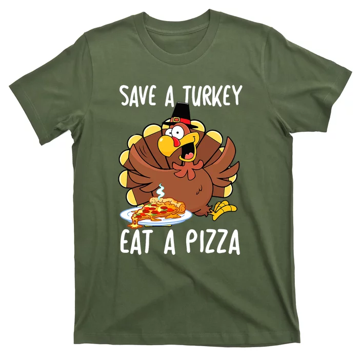 Save A Turkey Eat Pizza Funny Thanksgiving Food Lover Gift T-Shirt