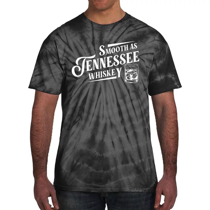 Smooth As Tennessee Whiskey Tie-Dye T-Shirt