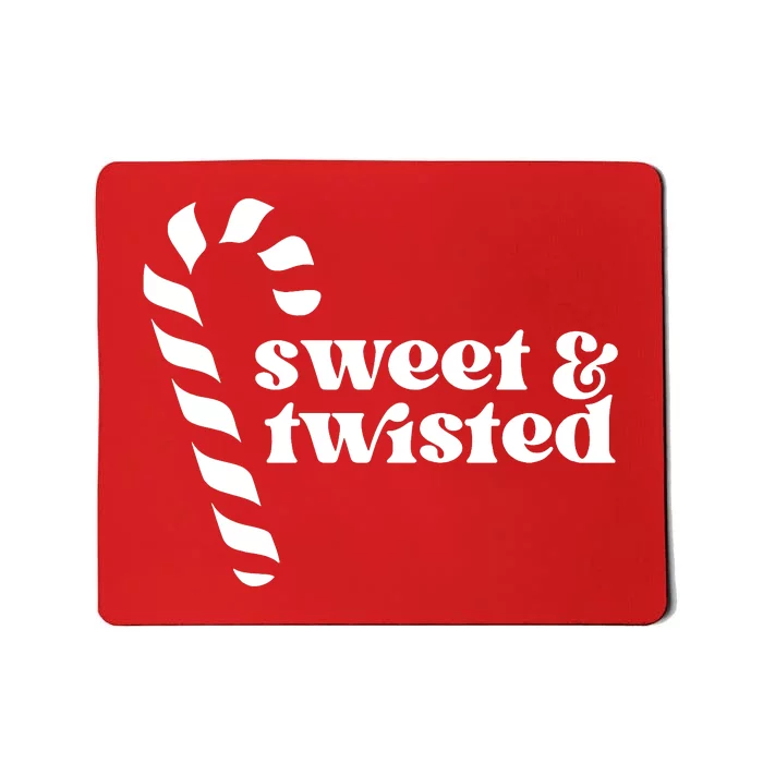 Sweet And Twisted Mousepad