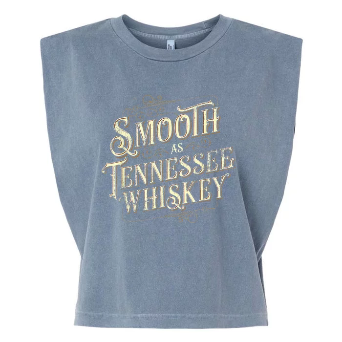 Smooth As Tennessee Whiskey Country Garment-Dyed Women's Muscle Tee