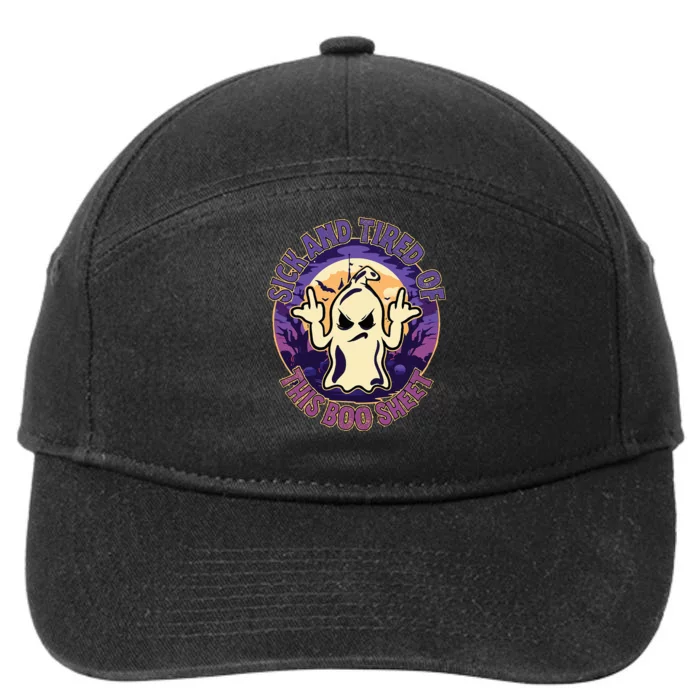 Sick And Tired Of This Boo Sheet Halloween Ghost Costume 7-Panel Snapback Hat