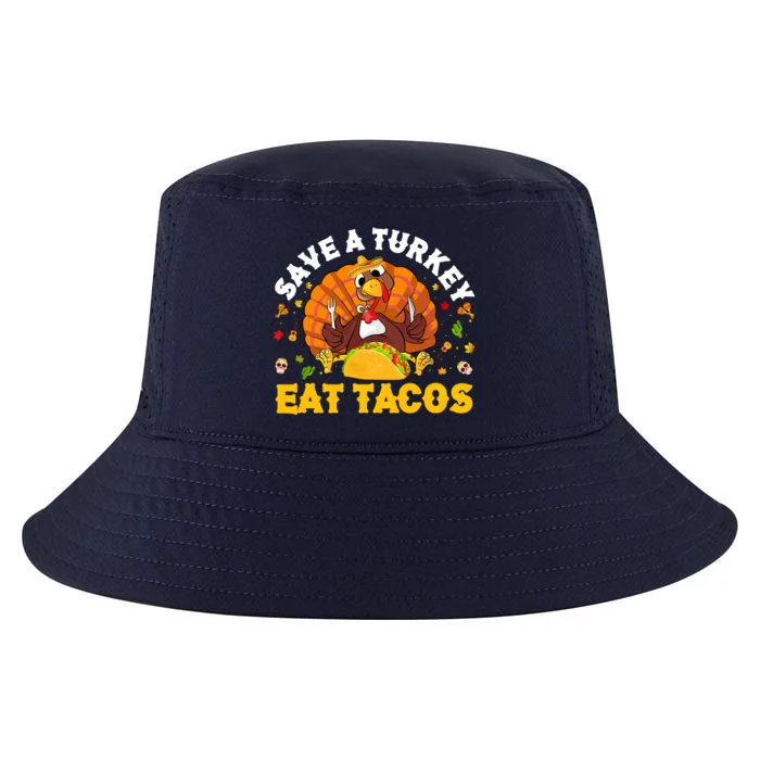 Save A Turkey Eat Tacos Thanksgiving Sombrero Turkey Taco Cool Comfort Performance Bucket Hat