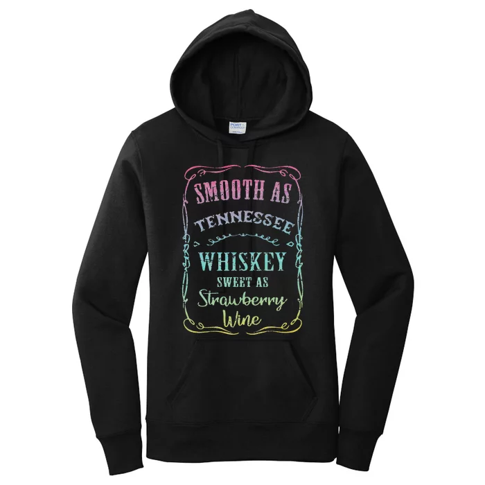 Smooth as Tennessee Whiskey Funny Humour Tee Vacation Women's Pullover Hoodie