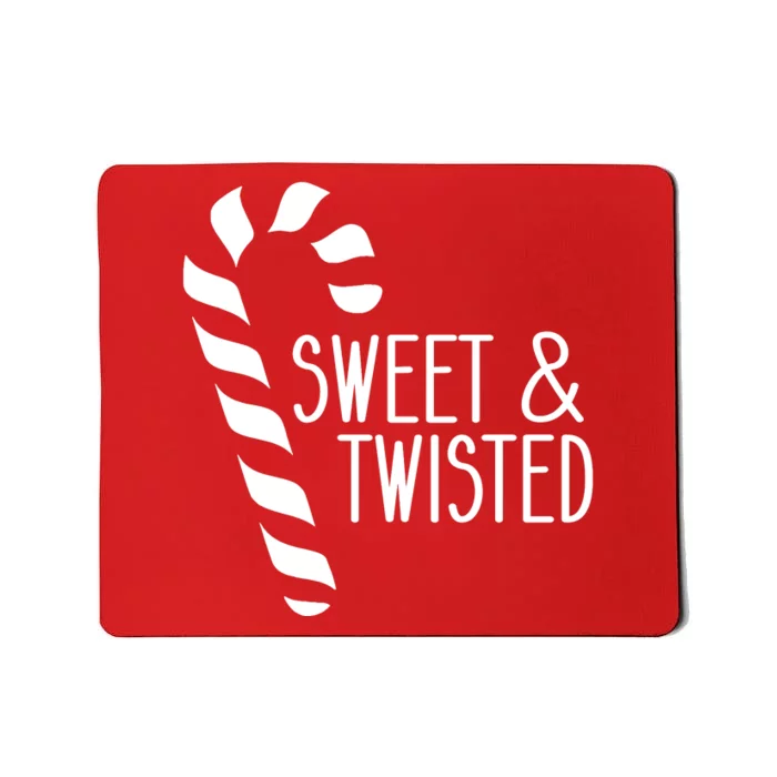 Sweet And Twisted Mousepad