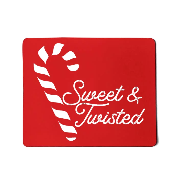 Sweet And Twisted Mousepad