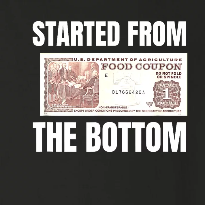 Started At The Bottom Funny Food Stamp 80s 90s Kids Know Toddler Long Sleeve Shirt