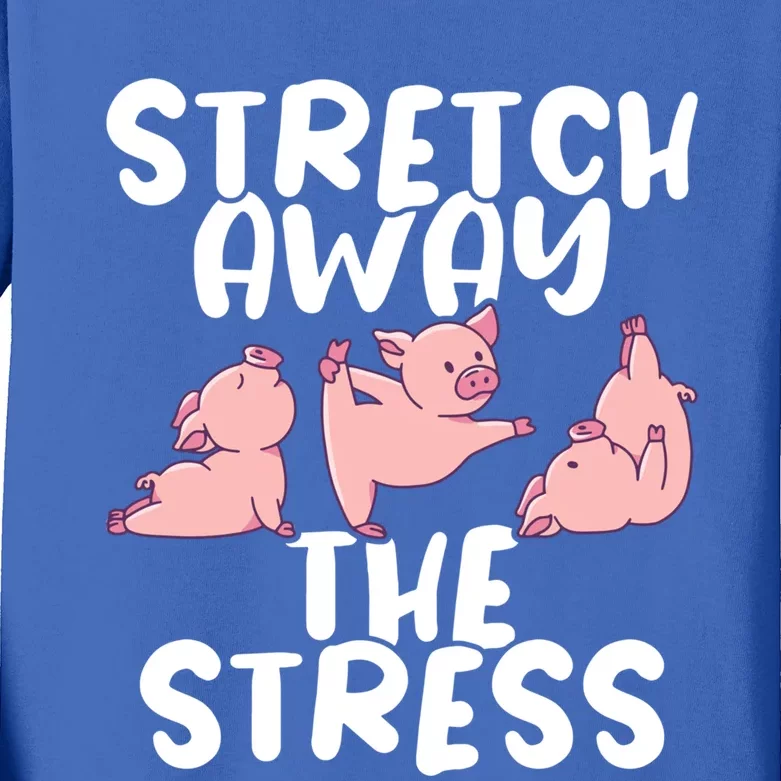 Stretch Away The Stress Yoga Instructor Yoga Meditation Gift Kids Long Sleeve Shirt