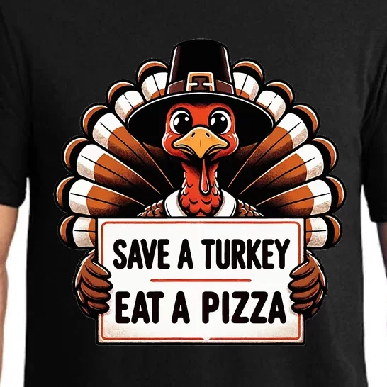 Save A Turkey Eat A Pizza Pilgrim Turkey Pajama Set