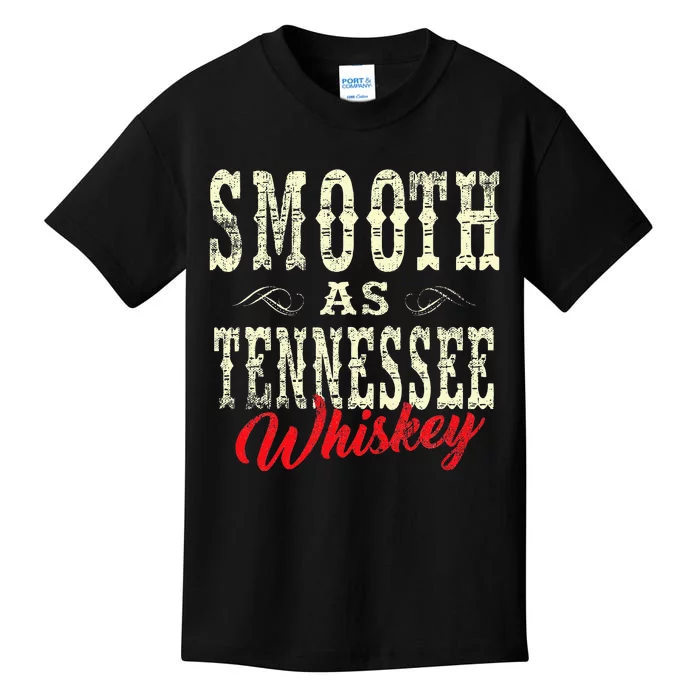 Smooth As Tennessee Whiskey Country Kids T-Shirt