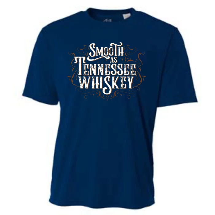 Smooth As Tennessee Whiskey Country Cooling Performance Crew T-Shirt