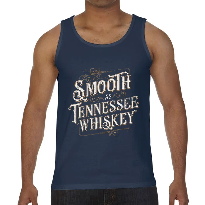 Smooth As Tennessee Whiskey Country Comfort Colors® Tank Top