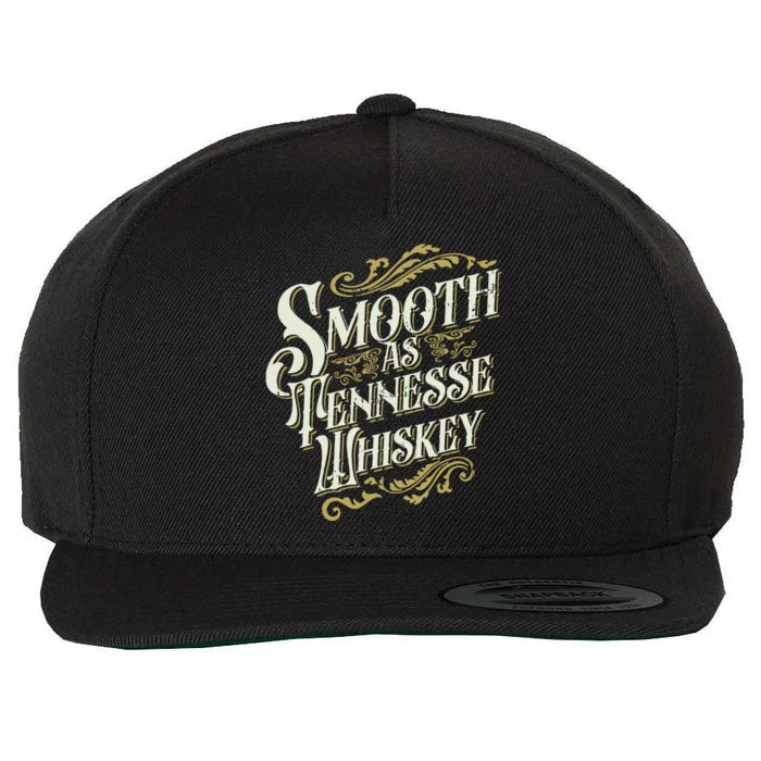 Smooth As Tennessee Whiskey Wool Snapback Cap