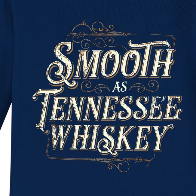 Smooth As Tennessee Whiskey Country Baby Long Sleeve Bodysuit