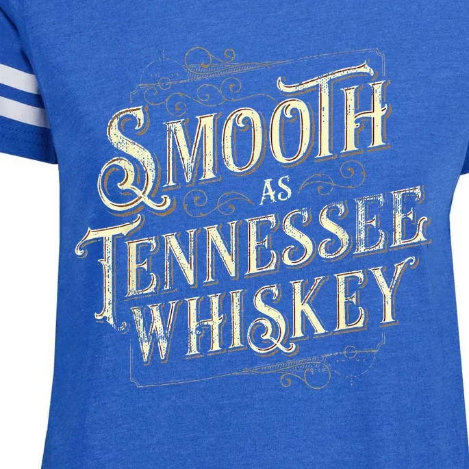 Smooth As Tennessee Whiskey Country Enza Ladies Jersey Football T-Shirt