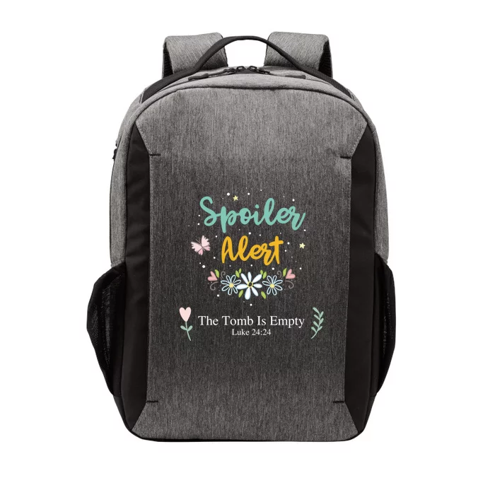 Spoiler Alert The Tomb Is Empty Luke 24:24 Gift Vector Backpack