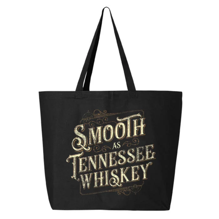 Smooth As Tennessee Whiskey Country 25L Jumbo Tote