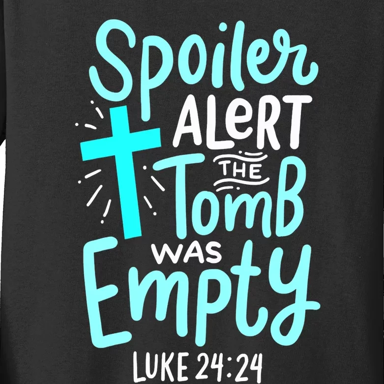 Spoiler Alert Tomb Was Empty Easter Religious Christian Gift Kids Long Sleeve Shirt