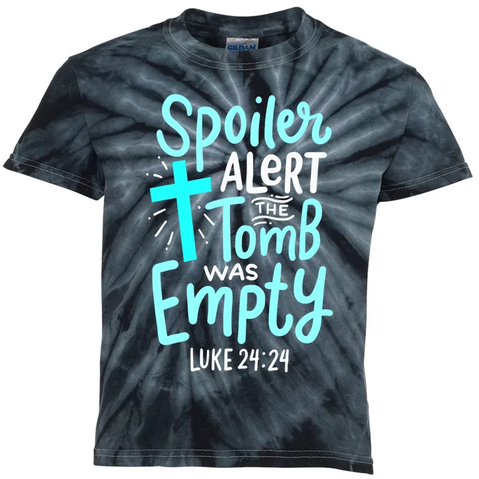 Spoiler Alert Tomb Was Empty Easter Religious Christian Gift Kids Tie-Dye T-Shirt