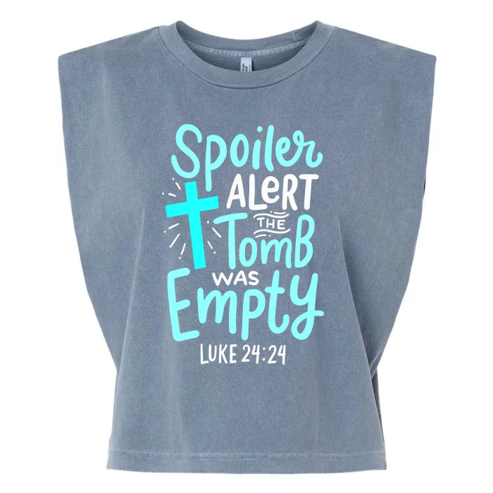 Spoiler Alert Tomb Was Empty Easter Religious Christian Gift Garment-Dyed Women's Muscle Tee