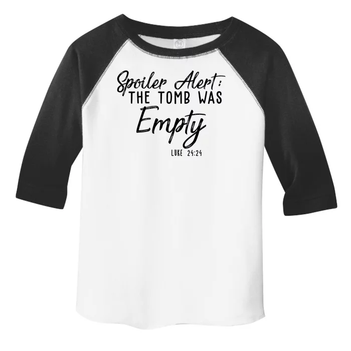 Spoiler Alert The Tomb Was Empty Christianity Toddler Fine Jersey T-Shirt