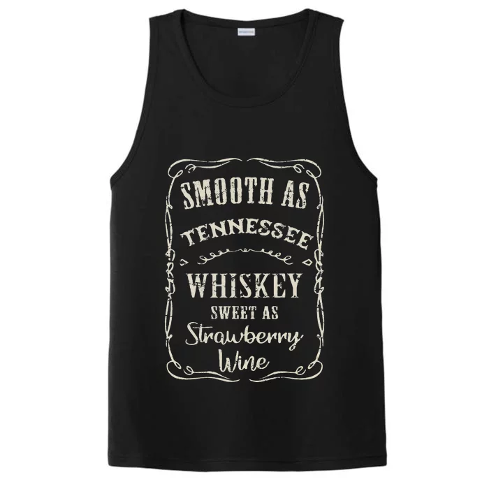 Smooth As Tennessee Whiskey Funny Humour Vacation Performance Tank