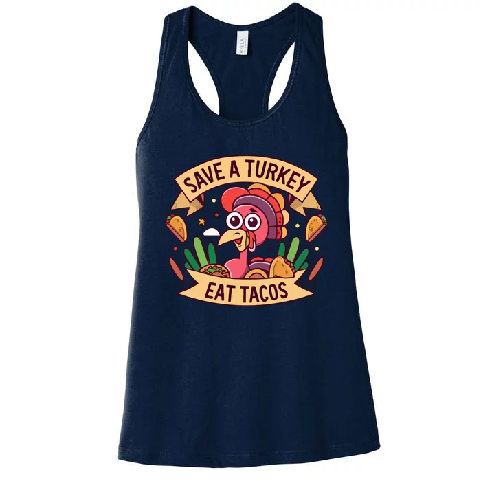 Save A Turkey Eat Tacos Funny Autumn Thanksgiving Groovy Women's Racerback Tank