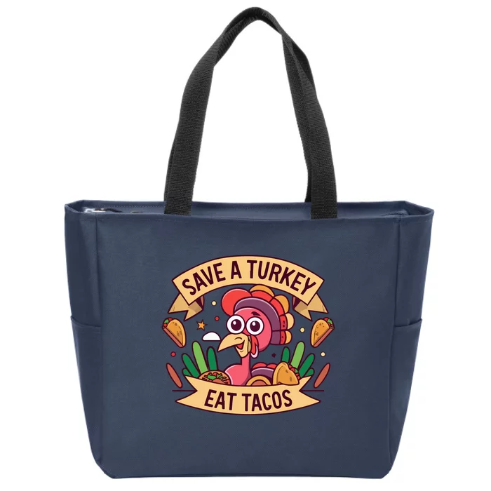 Save A Turkey Eat Tacos Funny Autumn Thanksgiving Groovy Zip Tote Bag