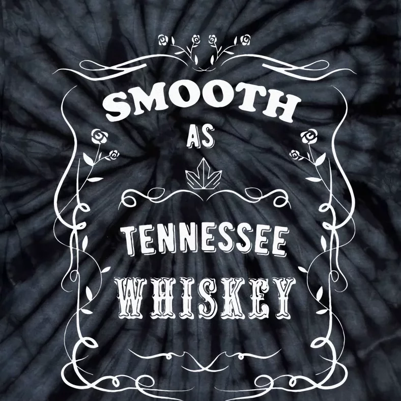 Smooth As Tennessee Whiskey Tie-Dye T-Shirt