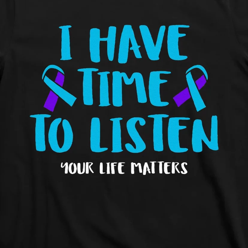 Suicide Awareness Tal Health Awareness T-Shirt