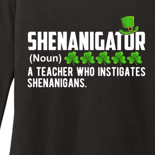 Shenanigator A Teacher Who Instigates Shenanigans Gift Womens CVC Long Sleeve Shirt